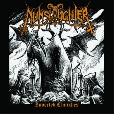 NUNSLAUGHTER - Inverted Churches CD